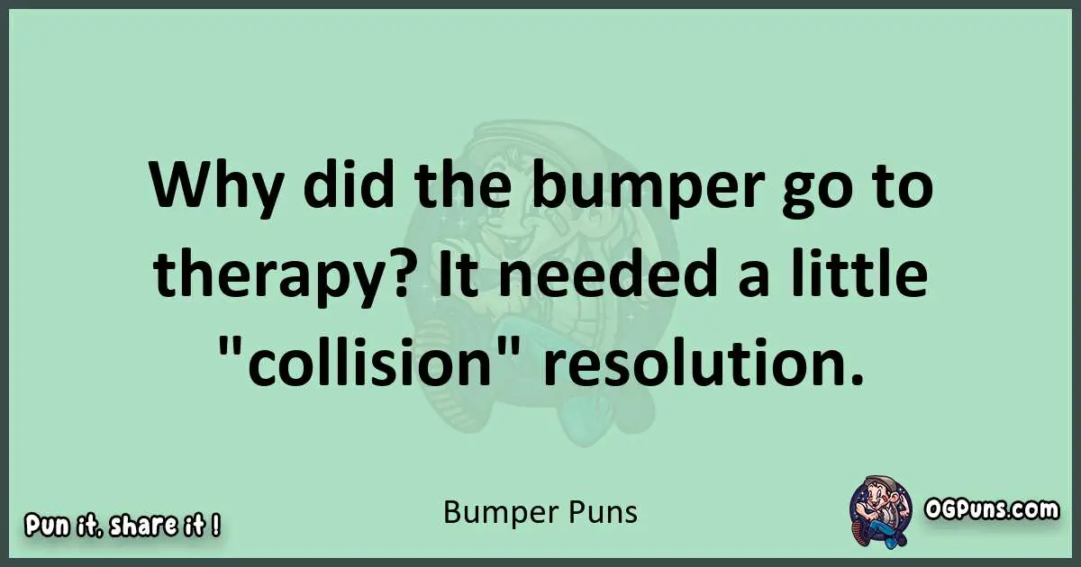 wordplay with Bumper puns