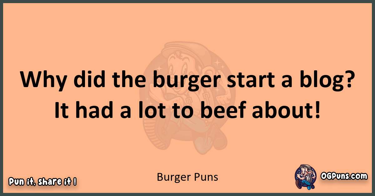 pun with Burger puns