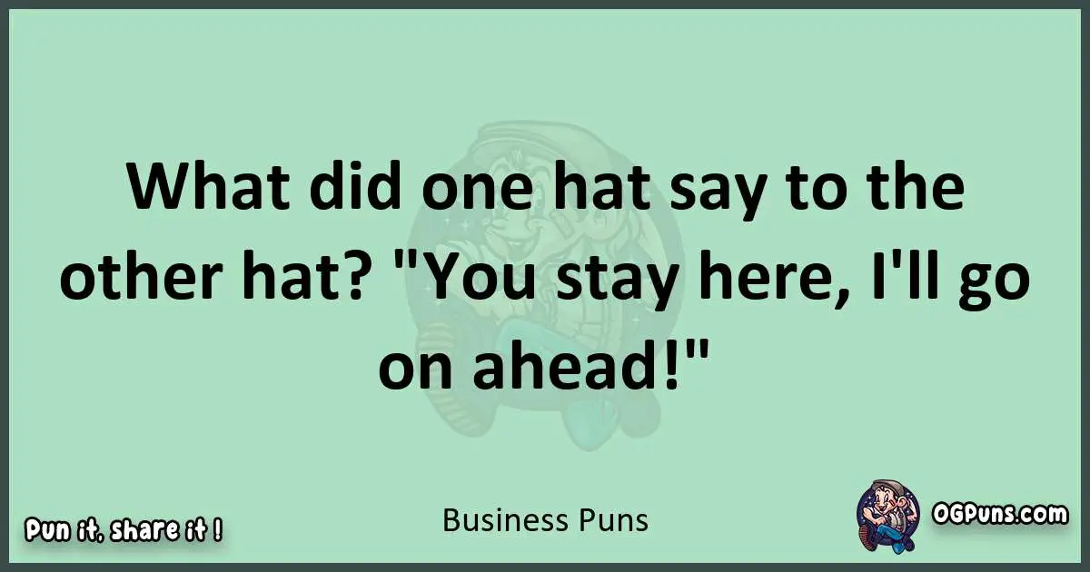 wordplay with Business puns
