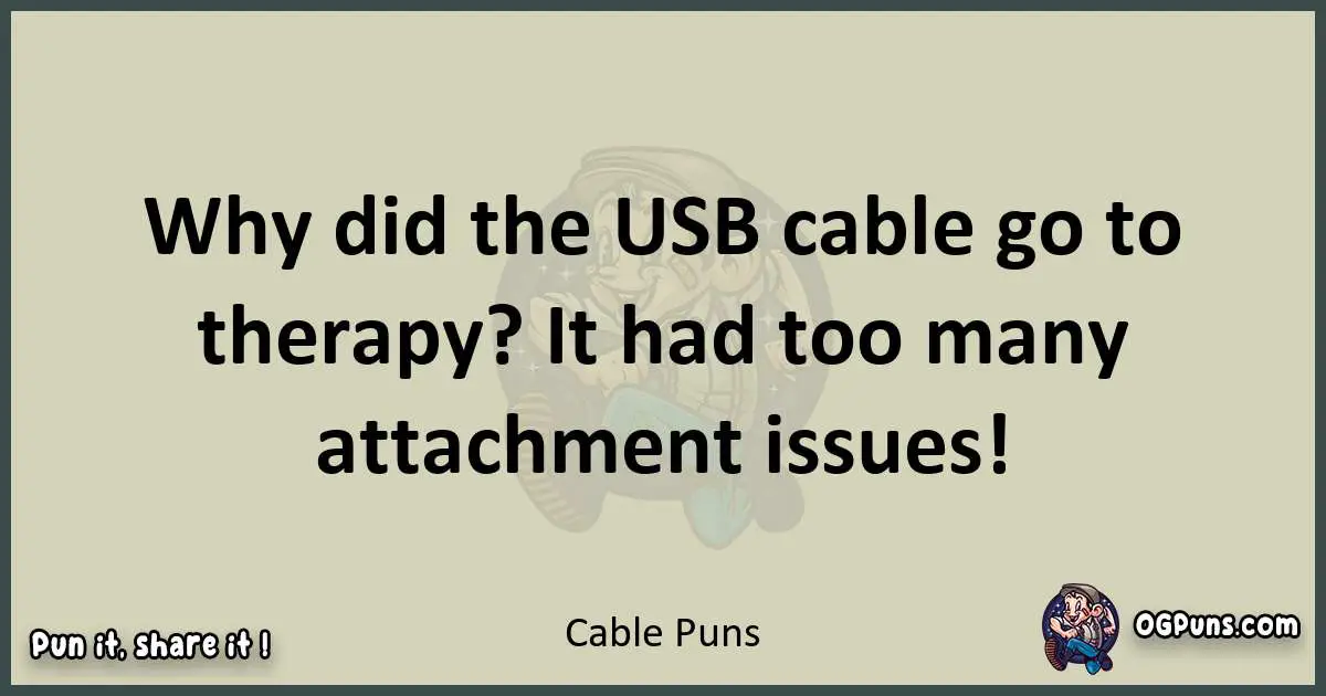 Cable puns text wordplay