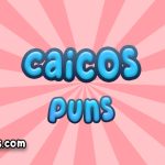 Caicos puns