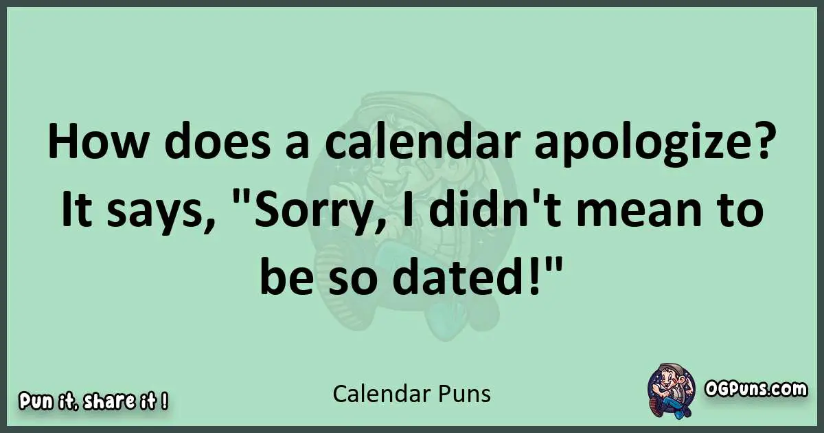 wordplay with Calendar puns