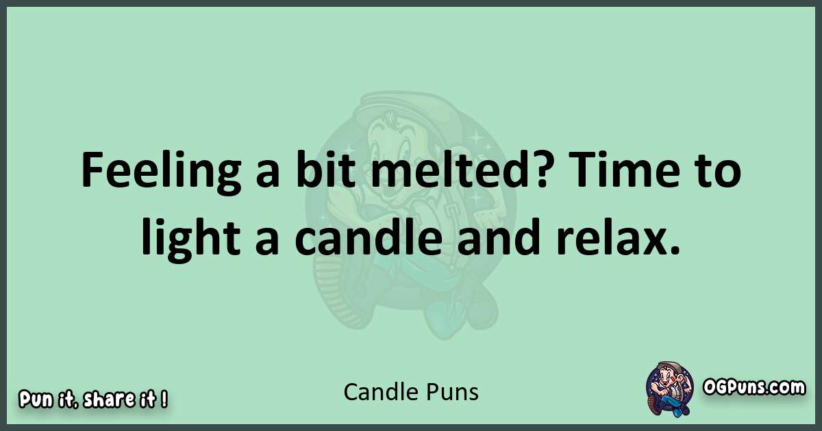 wordplay with Candle puns
