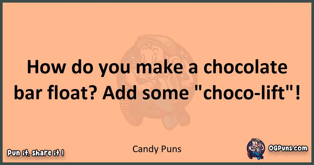 pun with Candy puns