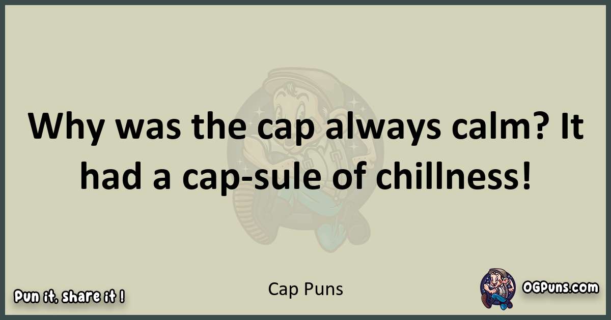 Cap puns text wordplay