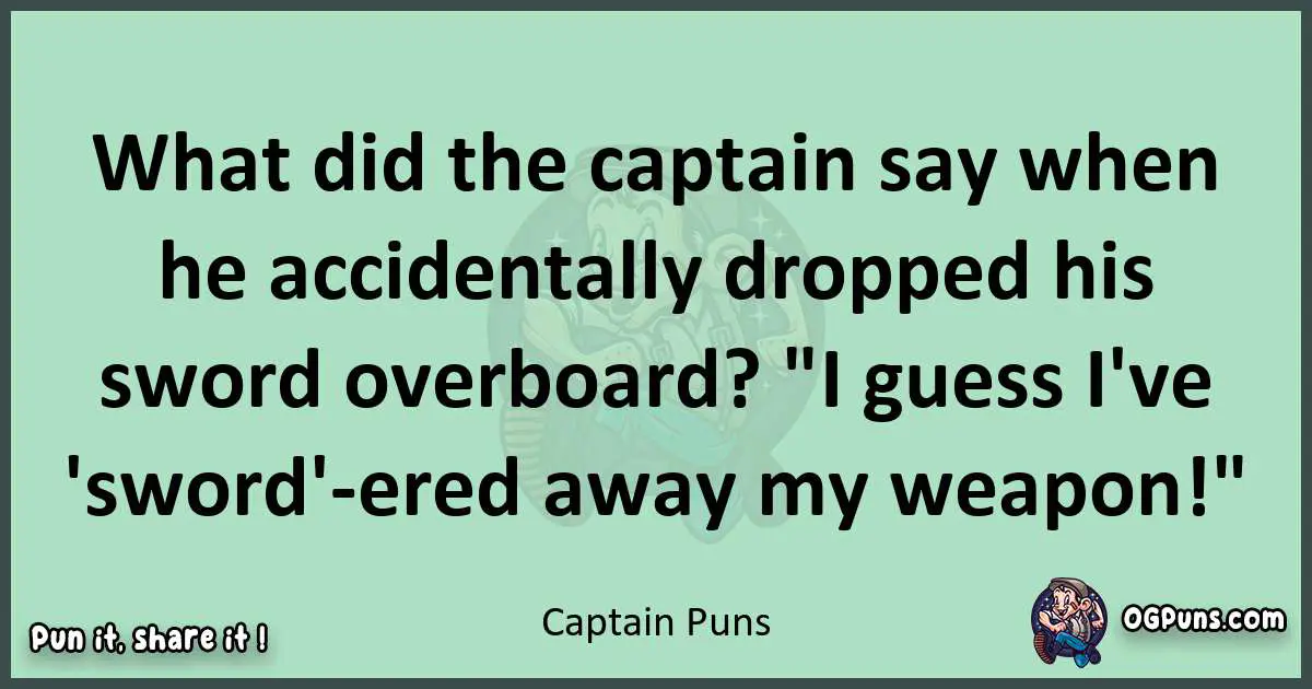 wordplay with Captain puns