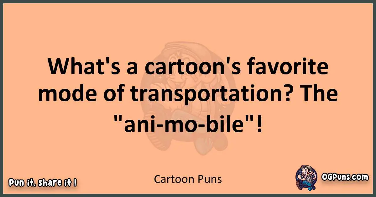 pun with Cartoon puns