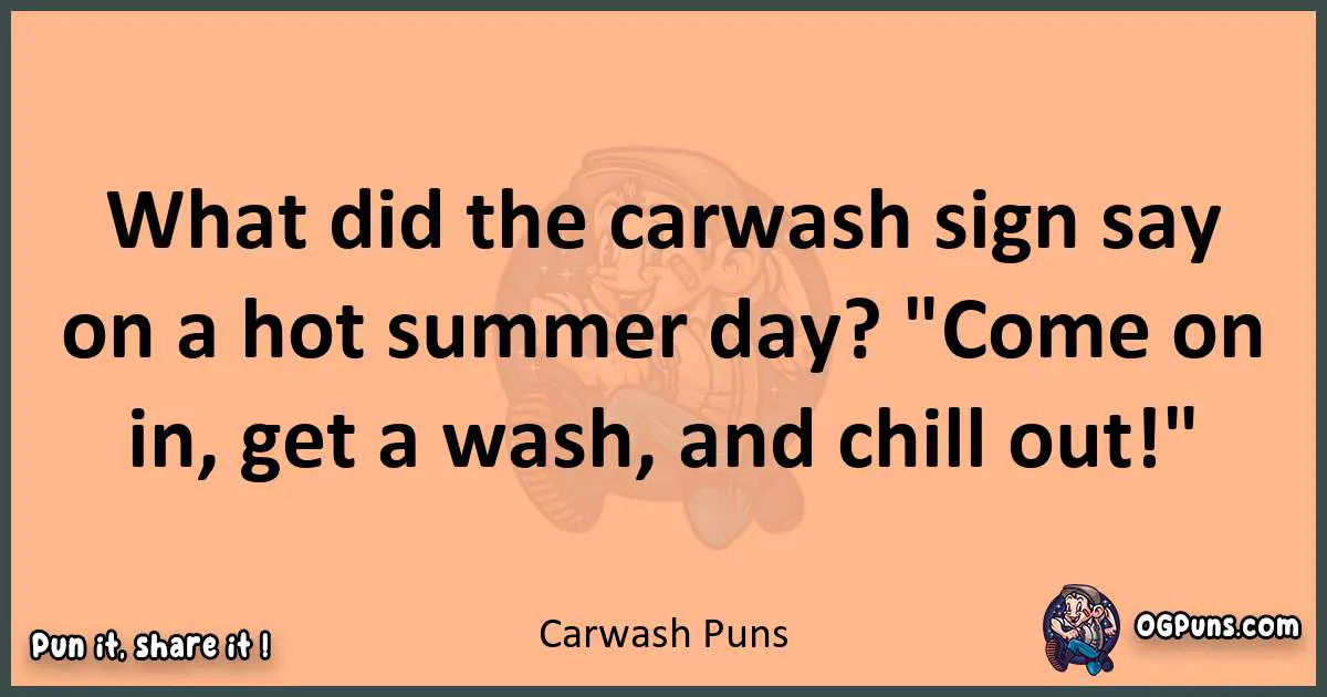 pun with Carwash puns