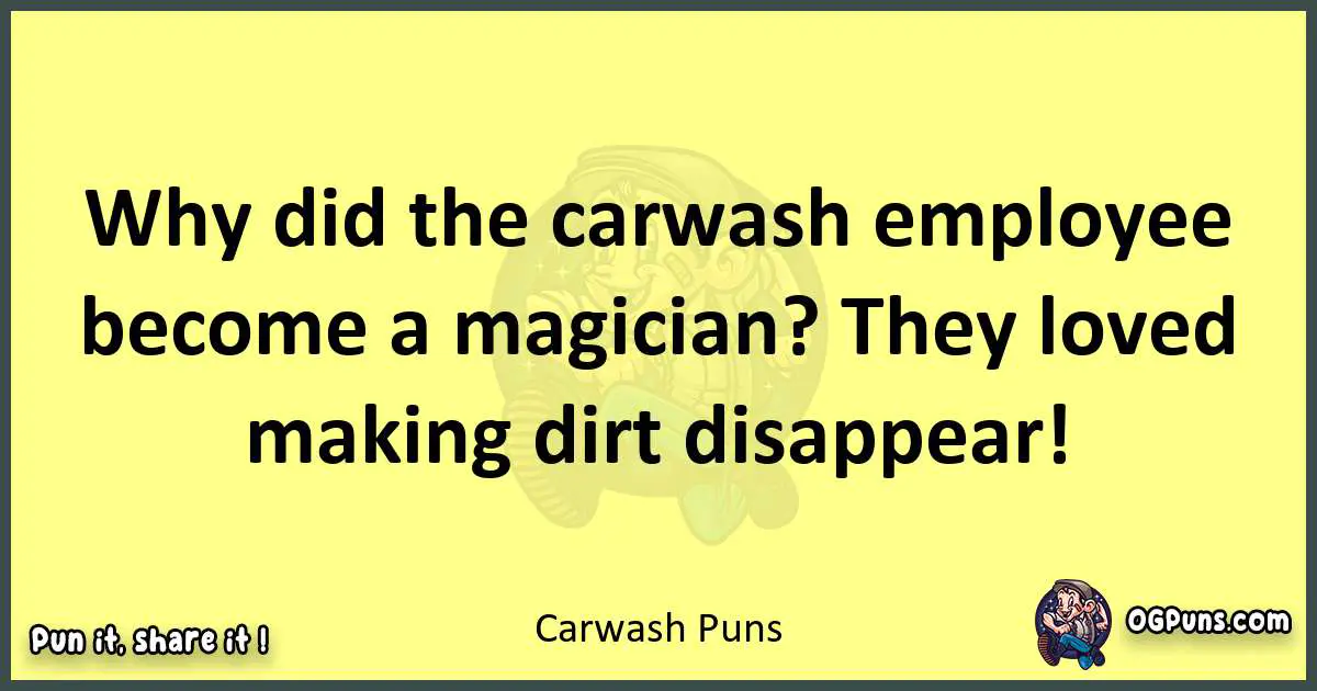 Carwash puns best worpdlay