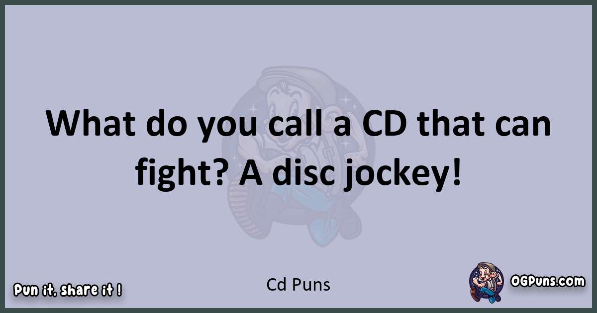 Textual pun with Cd puns