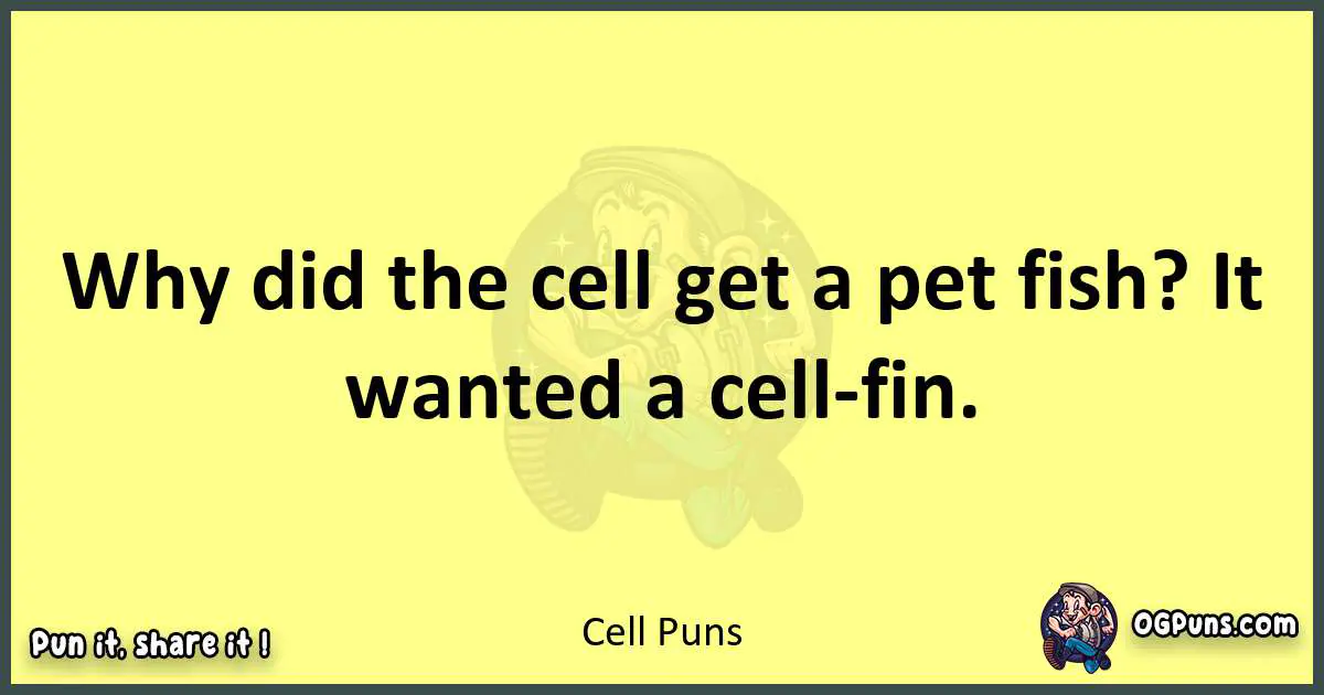 Cell puns best worpdlay