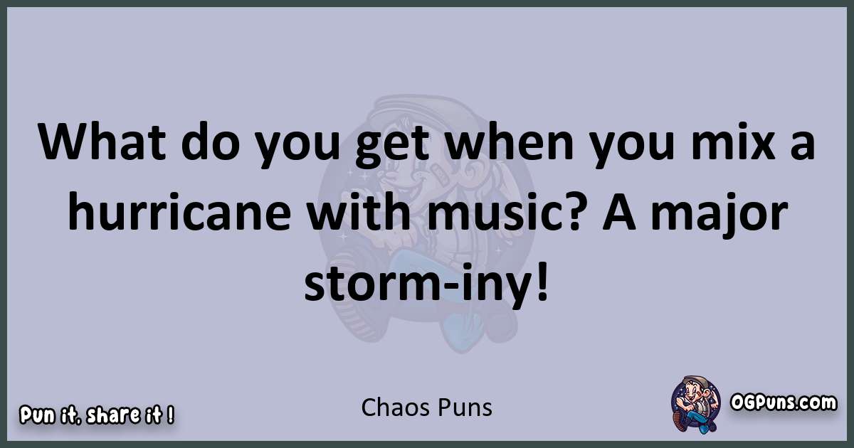 Textual pun with Chaos puns