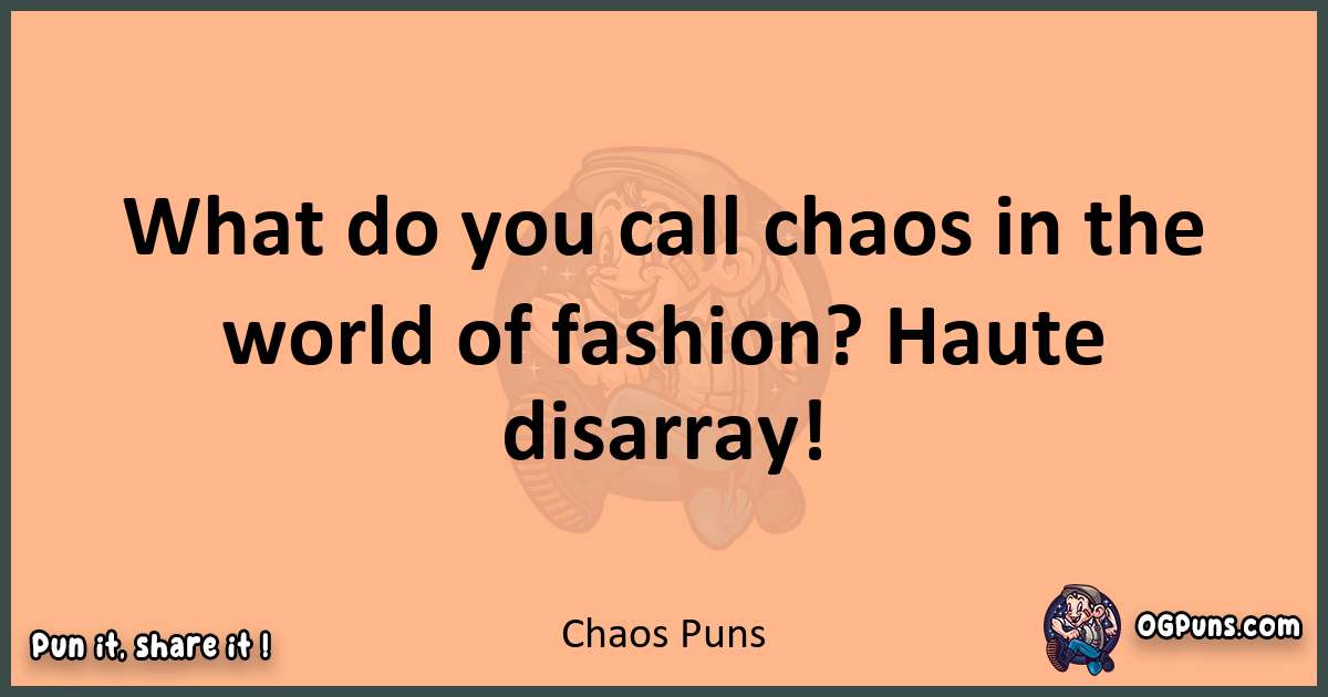 pun with Chaos puns