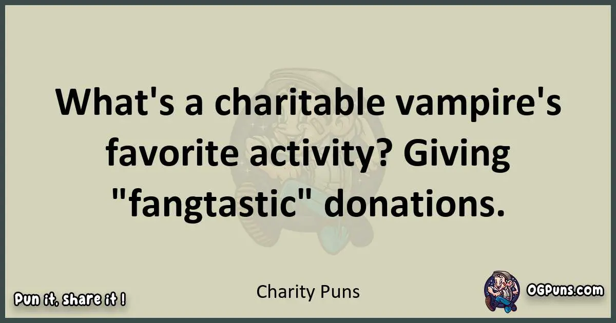 Charity puns text wordplay