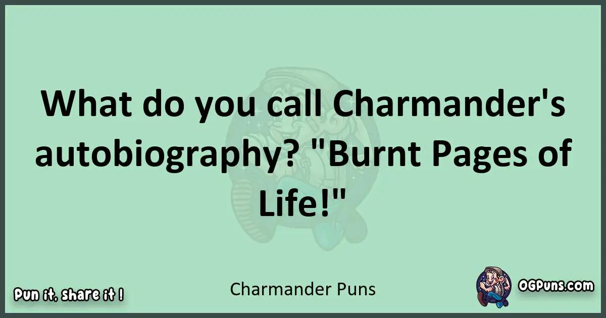 wordplay with Charmander puns