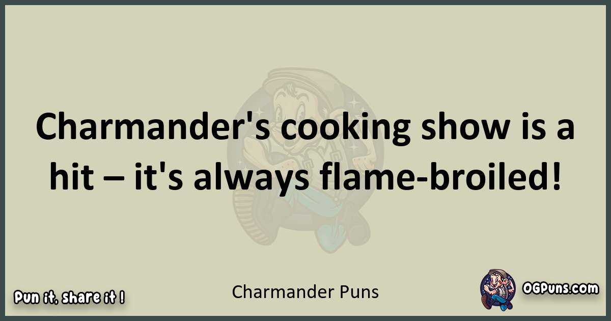 Charmander puns text wordplay