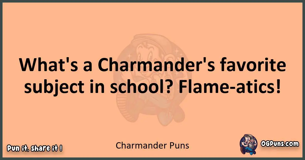 pun with Charmander puns