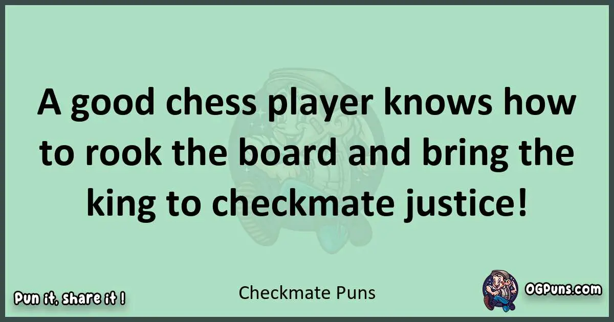 wordplay with Checkmate puns