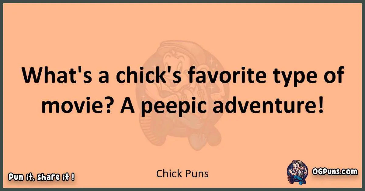 pun with Chick puns