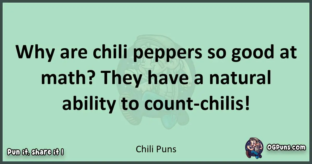 wordplay with Chili puns