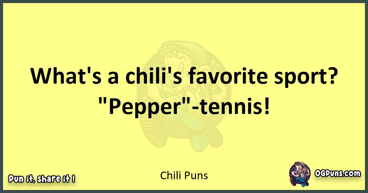 Chili puns best worpdlay