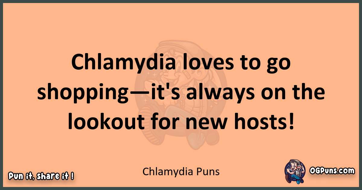pun with Chlamydia puns