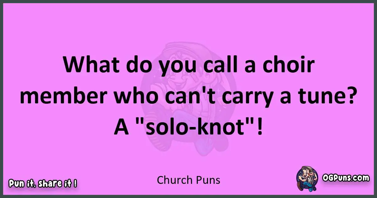 Church puns nice pun