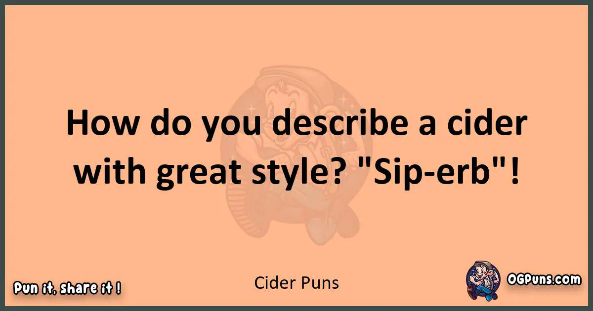 pun with Cider puns