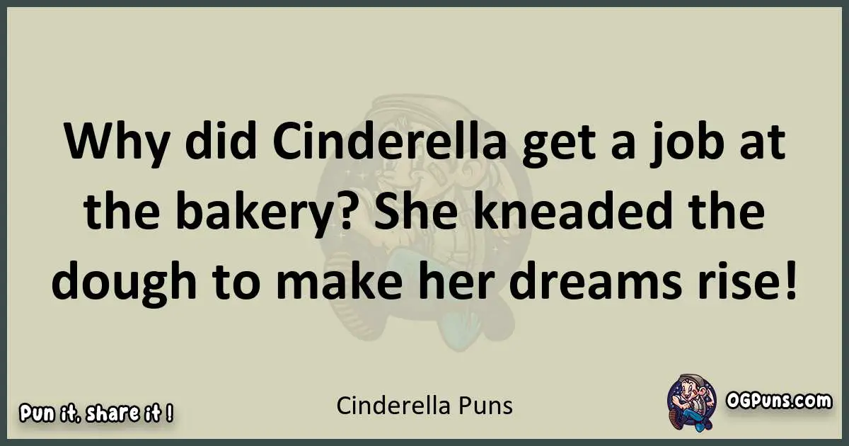 Cinderella puns text wordplay