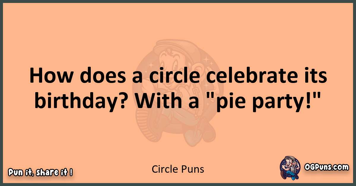 pun with Circle puns