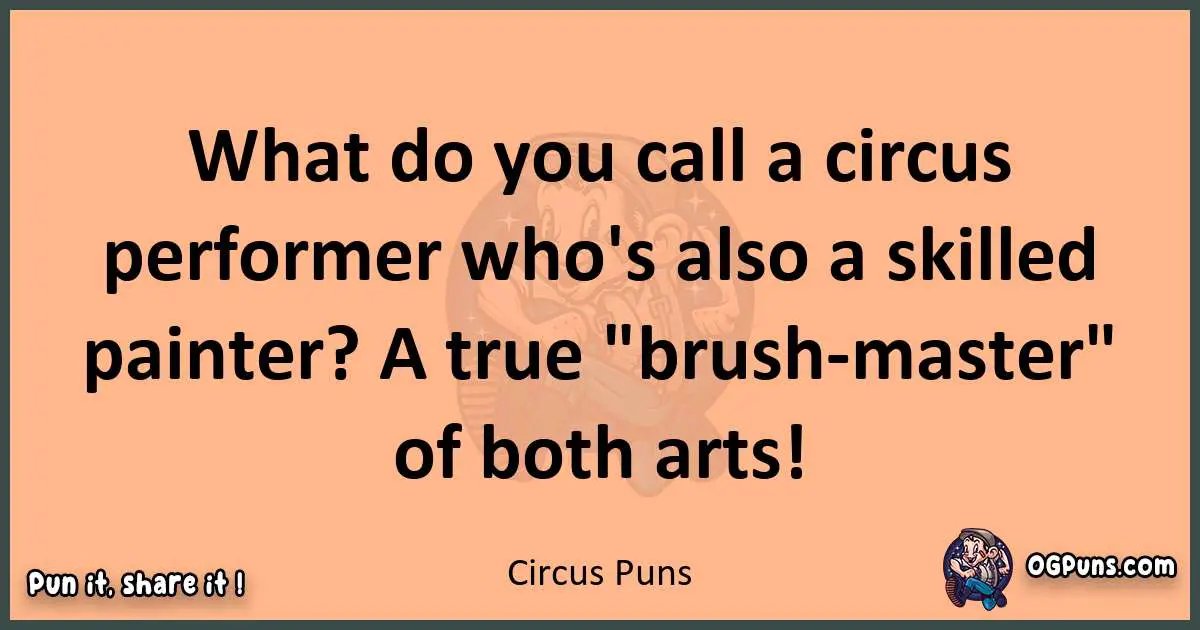 pun with Circus puns