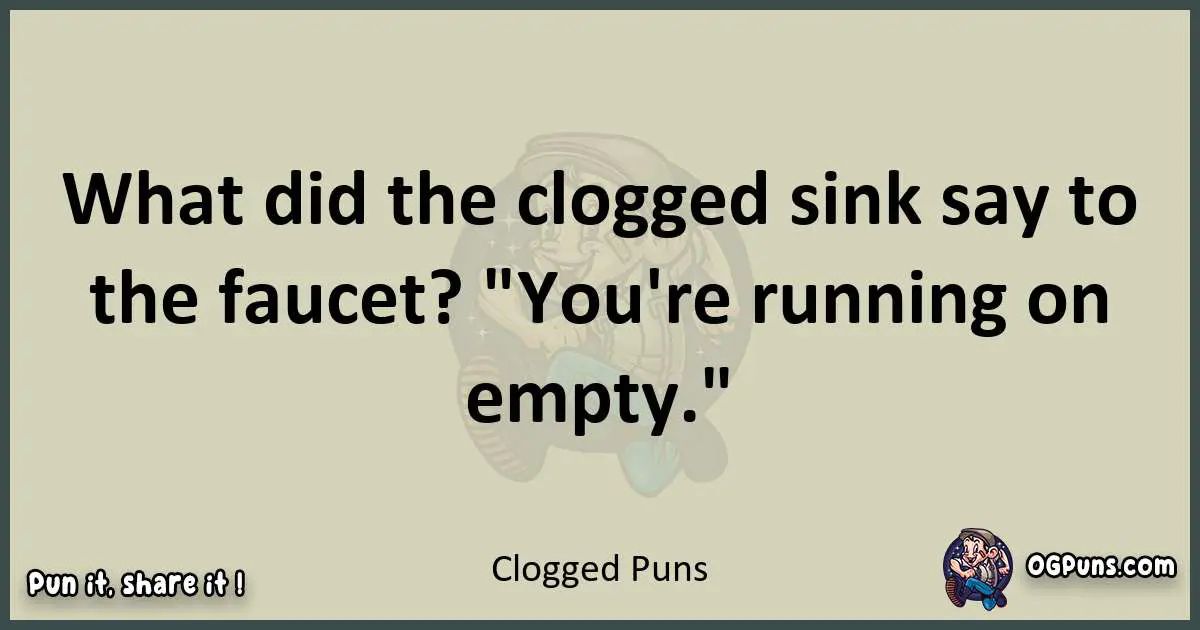 Clogged puns text wordplay