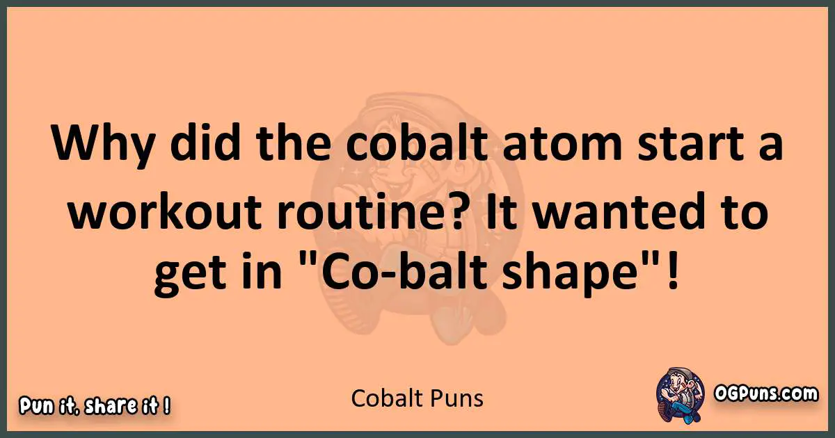 pun with Cobalt puns