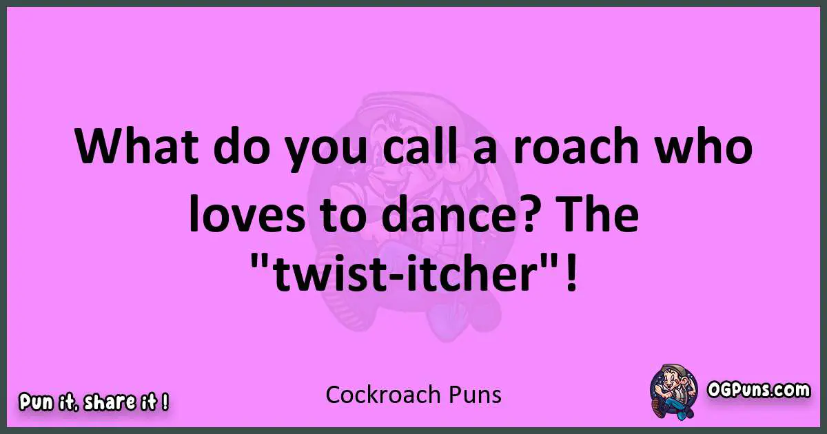 240+ Roach-tastic Puns: Buzzing with Laughter