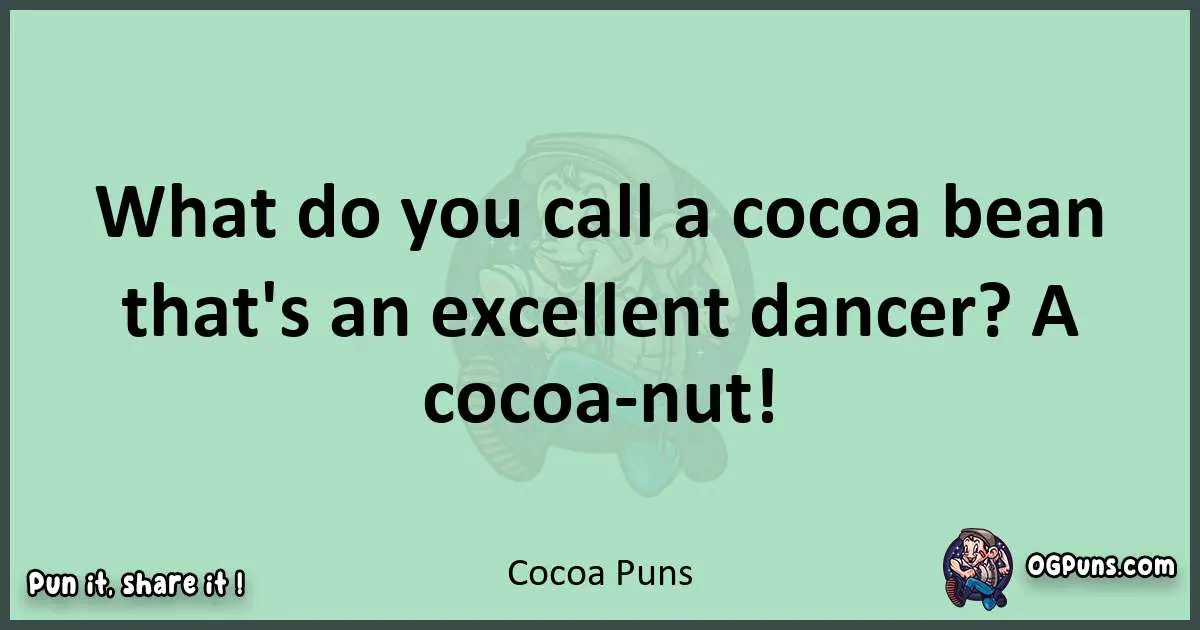 wordplay with Cocoa puns
