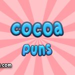 Cocoa puns