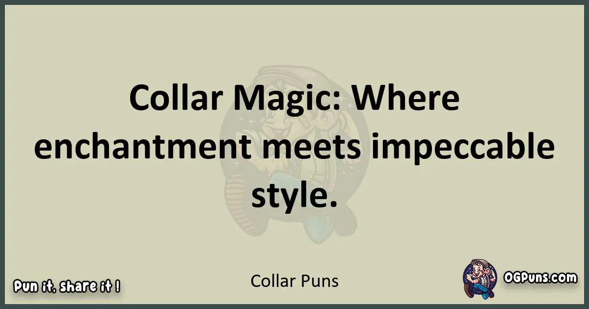 Collar puns text wordplay