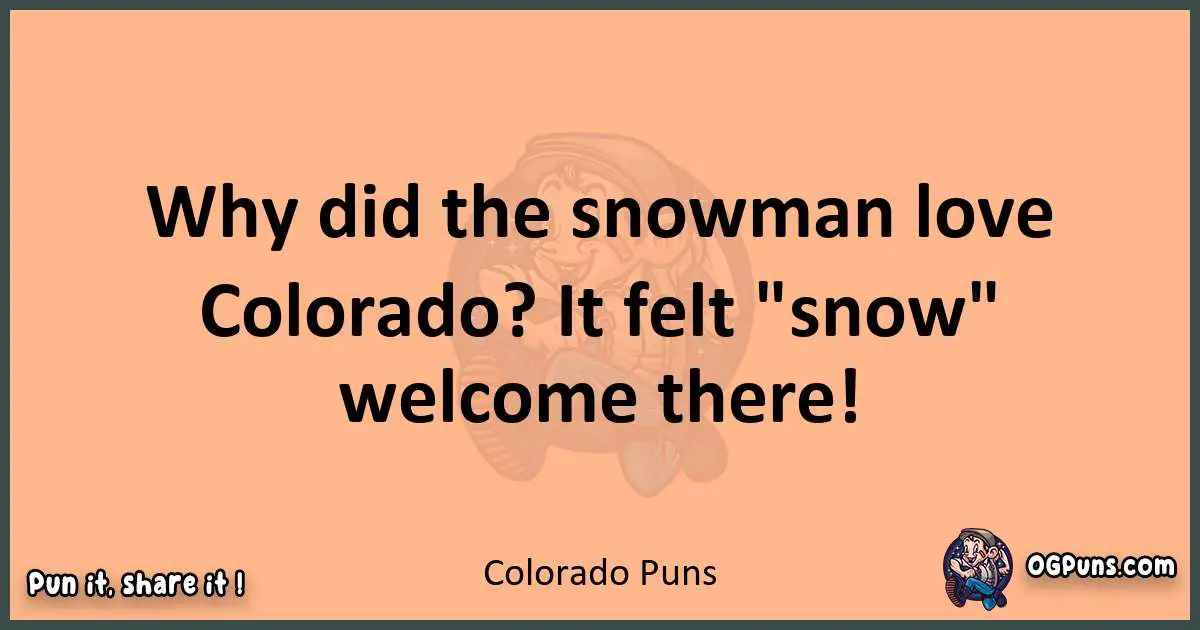 pun with Colorado puns