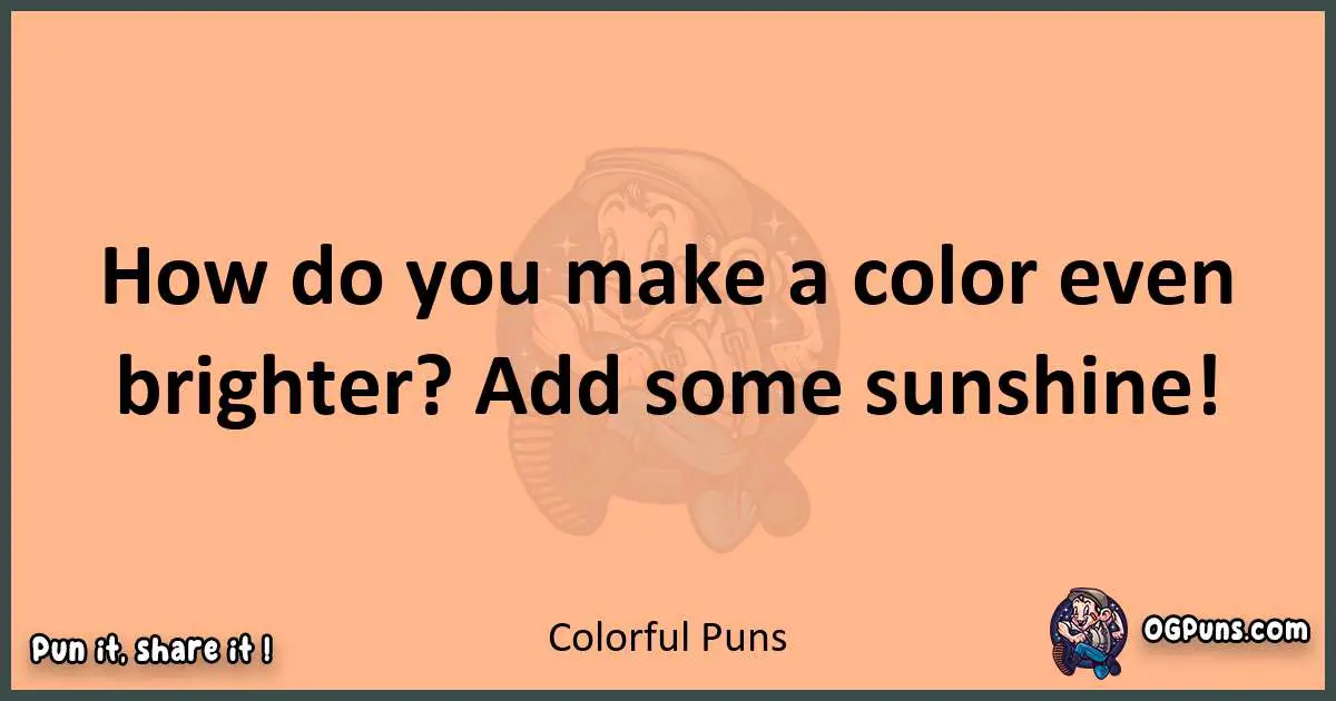 pun with Colorful puns