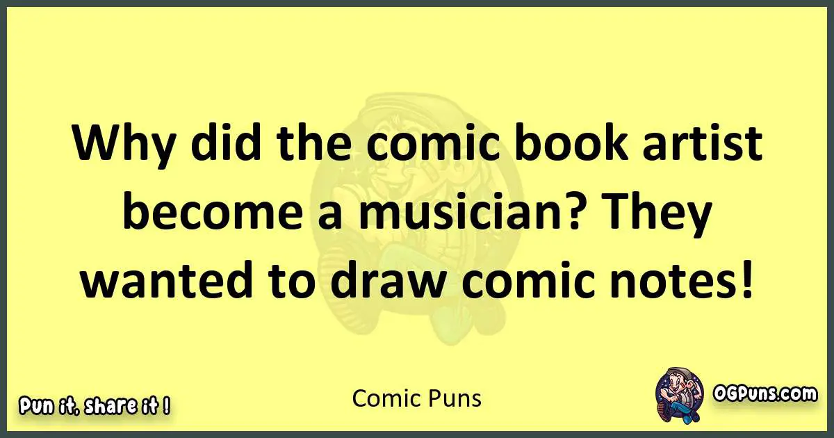 Comic puns best worpdlay