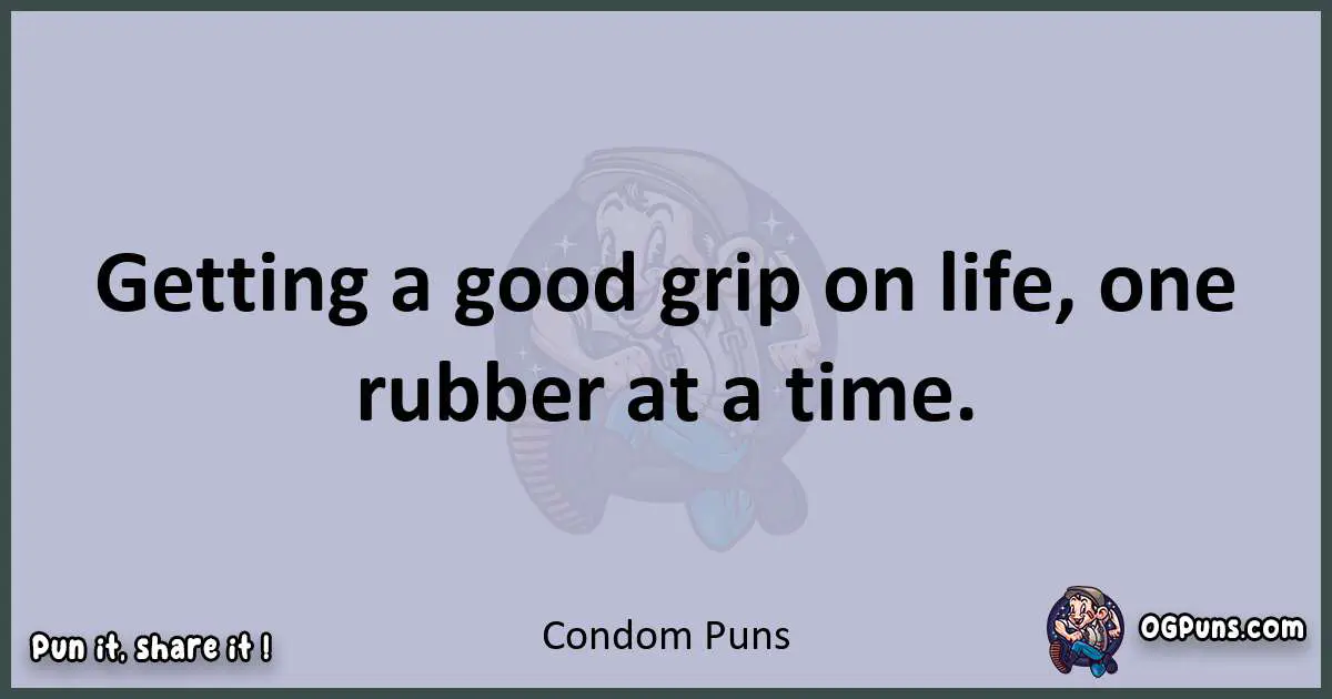 Textual pun with Condom puns