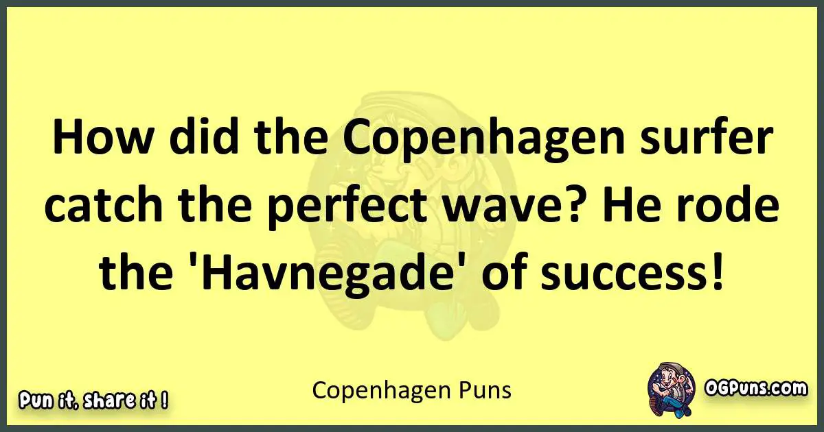 Copenhagen puns best worpdlay
