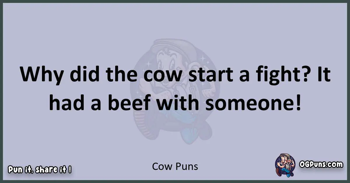 Textual pun with Cow puns