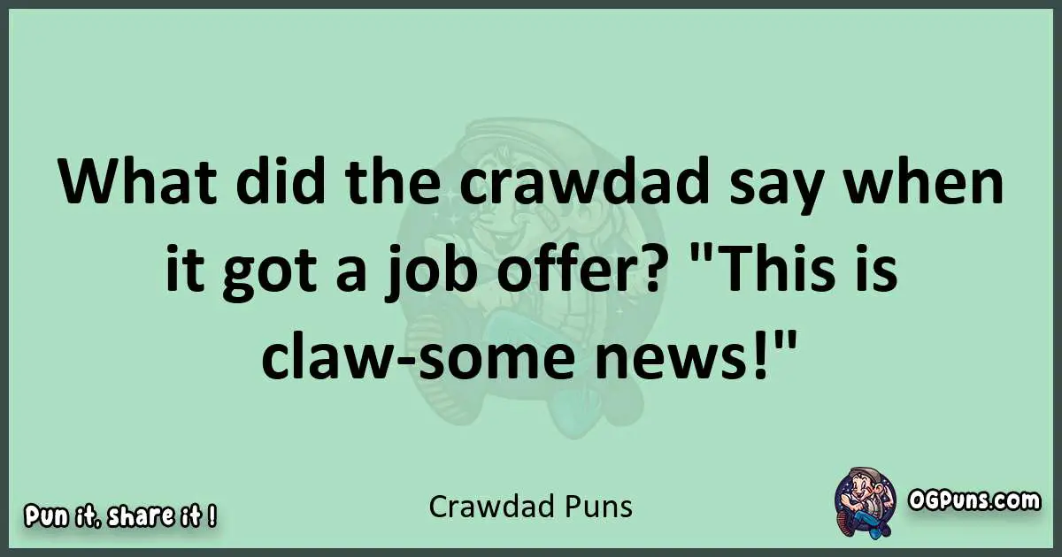 wordplay with Crawdad puns