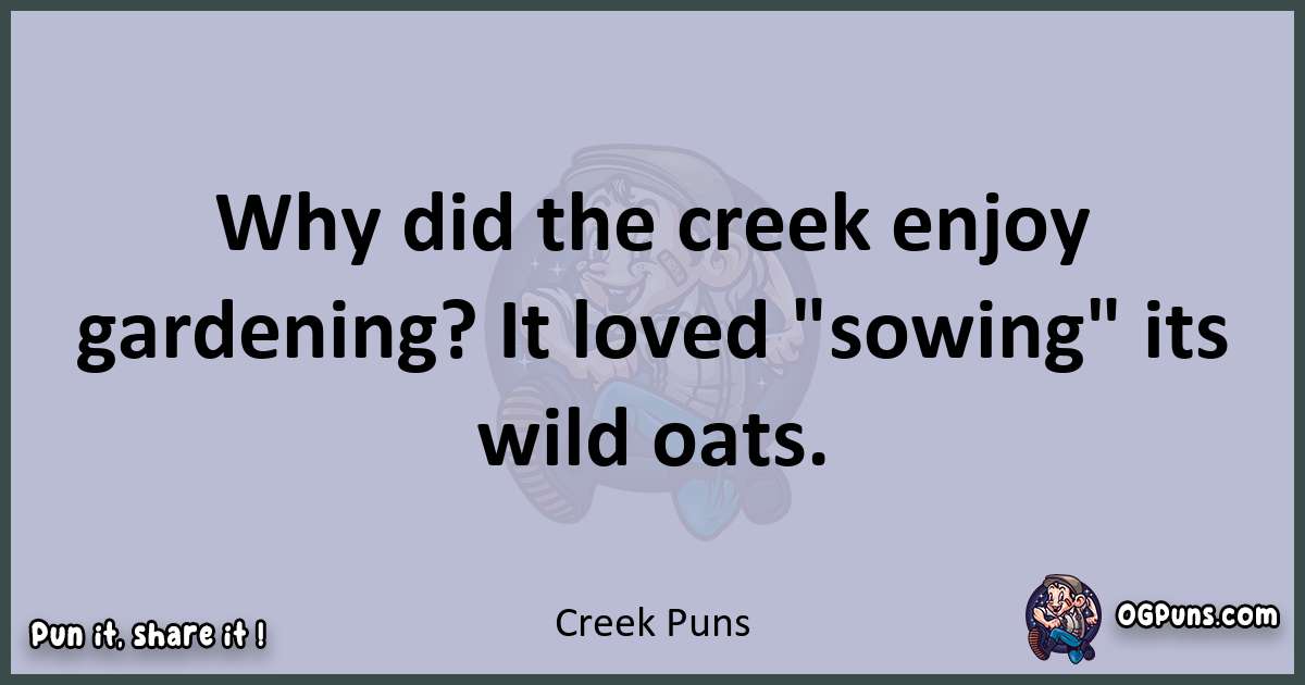 Textual pun with Creek puns