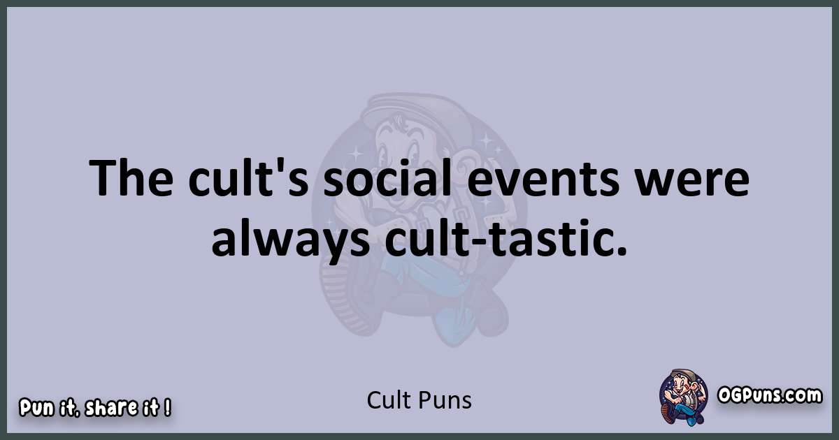 Textual pun with Cult puns