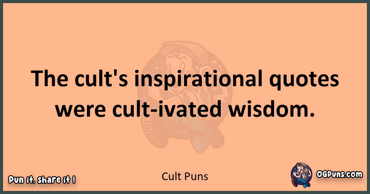 pun with Cult puns