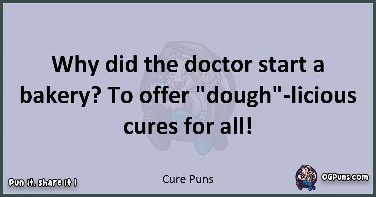 Textual pun with Cure puns