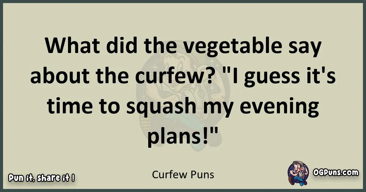 Curfew puns text wordplay