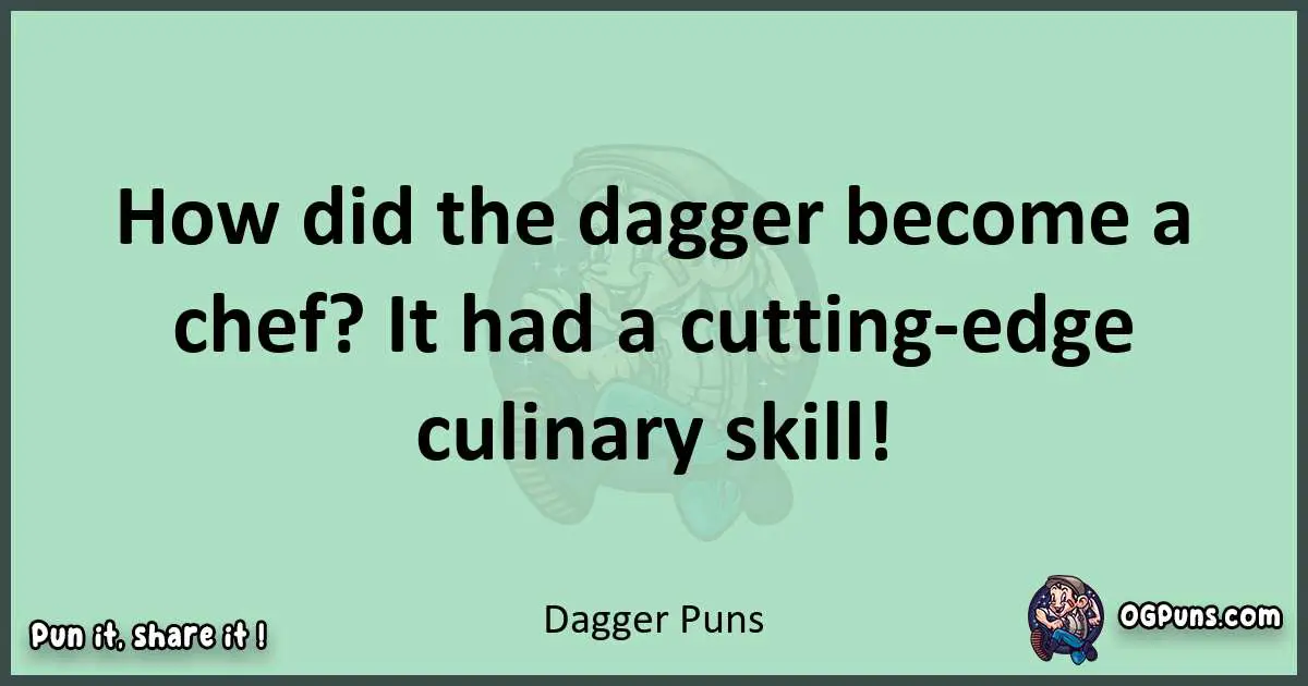 wordplay with Dagger puns